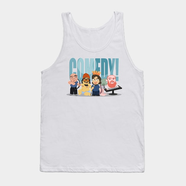 Comedy! Design With Illustrations of Joe Rogan, Bobby Lee, Theo "The Rat King" Von & William Montgomery Tank Top by Ina